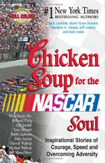 Chicken Soup for the NASCAR Soul by Jack Canfield
